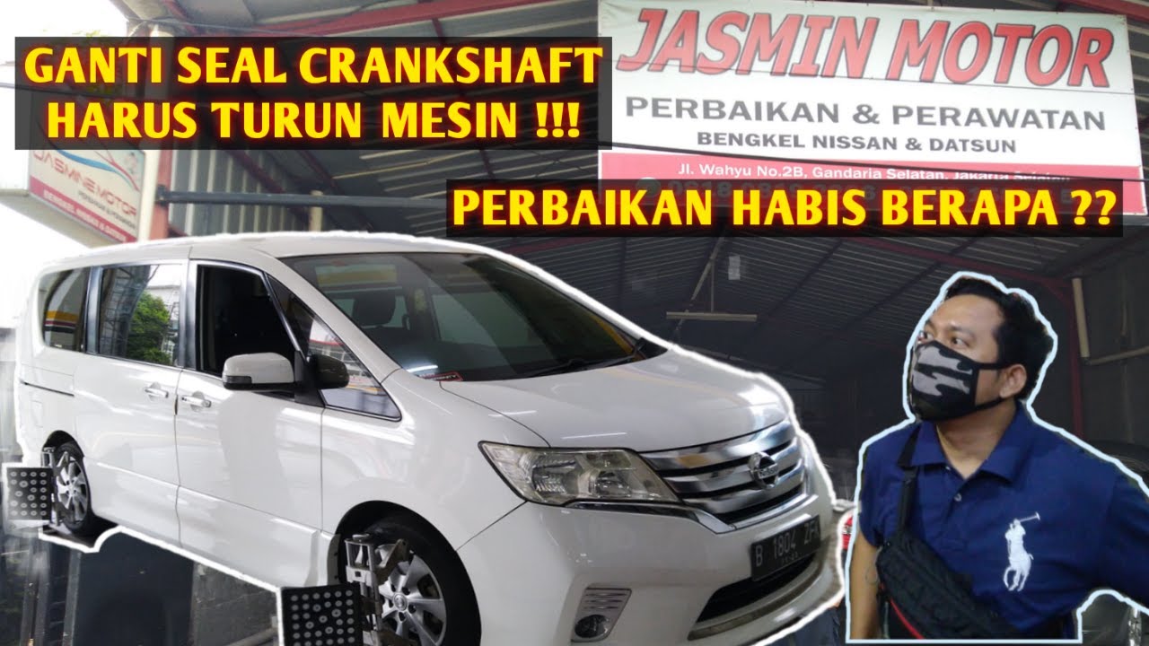 SERVICE BESAR NISSAN SERENA C26 DI JASMIN MOTOR FATMAWATI