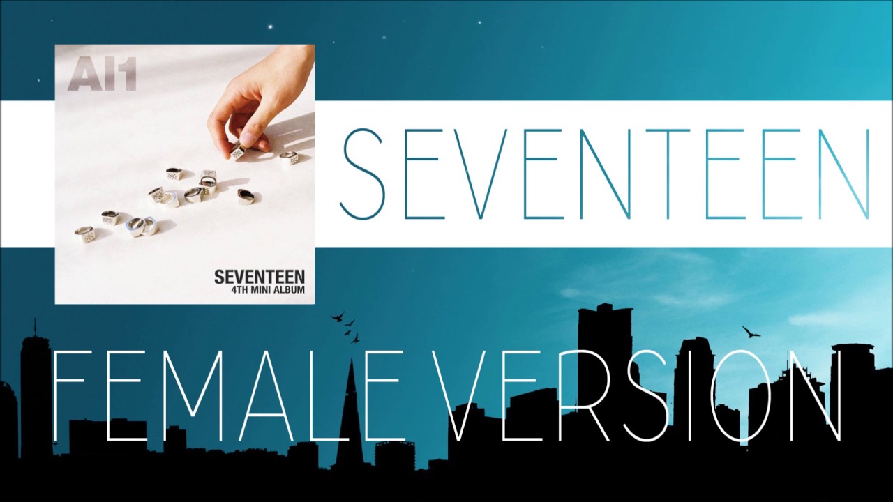 SEVENTEEN - Don't Wanna Cry [FEMALE VERSION]