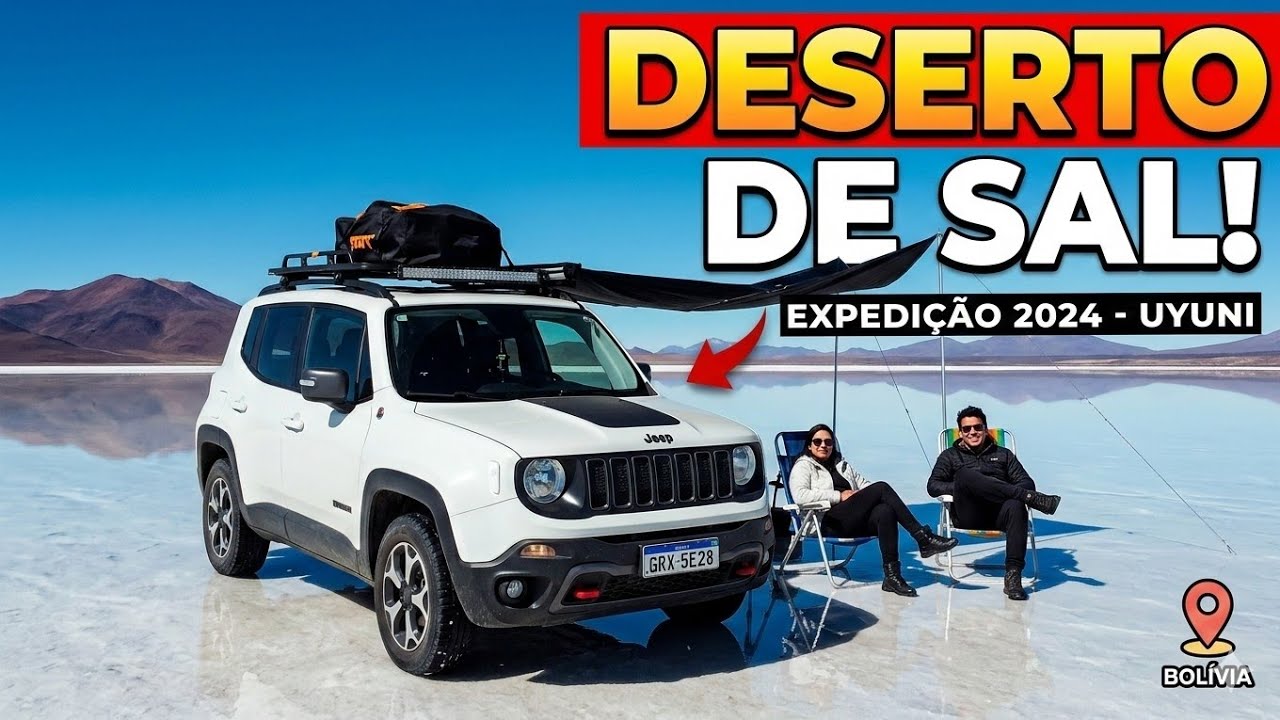 EP-11 DESERTO - SALAR DE UYUNI - VIAGEM DE CARRO - DO ESPÍRITO SANTO A BOLÍVIA - JEEP RENEGADE