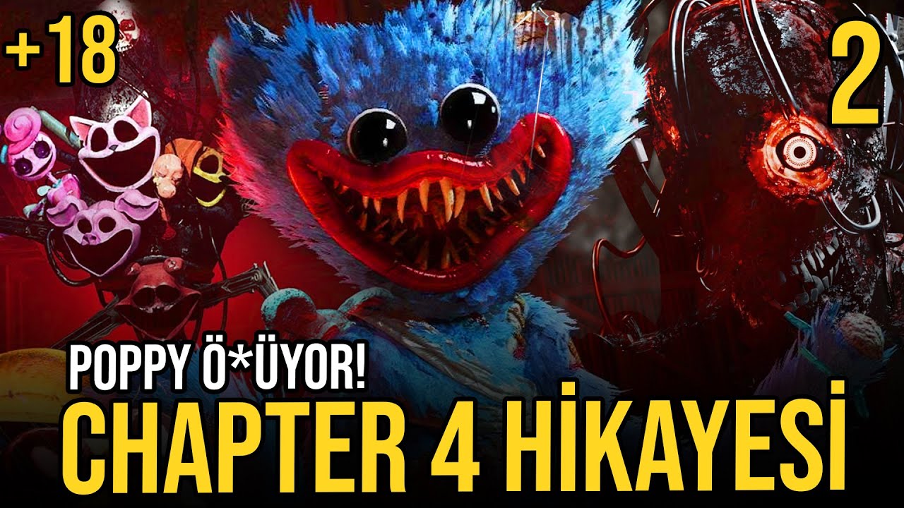 Poppy Playtime Chapter 4 Bilinmeyen Bonus Hikayeler - Türkçe