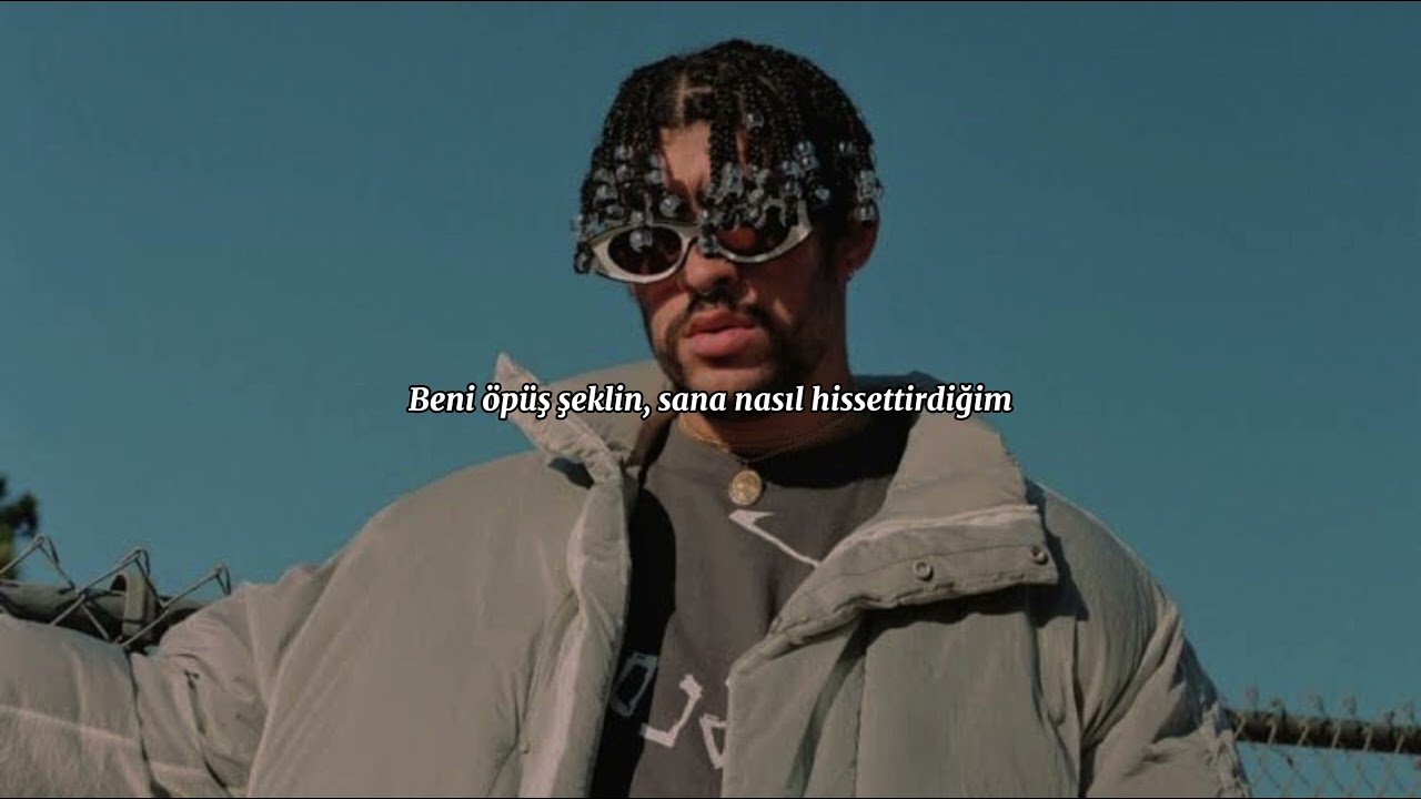 Bad Bunny - BAILE INoLVIDABLE(Türkçe Çeviri)