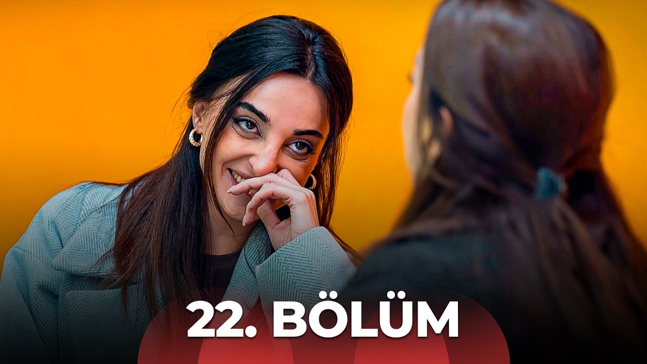 Səni Mənə Versələr 22. Bölüm
