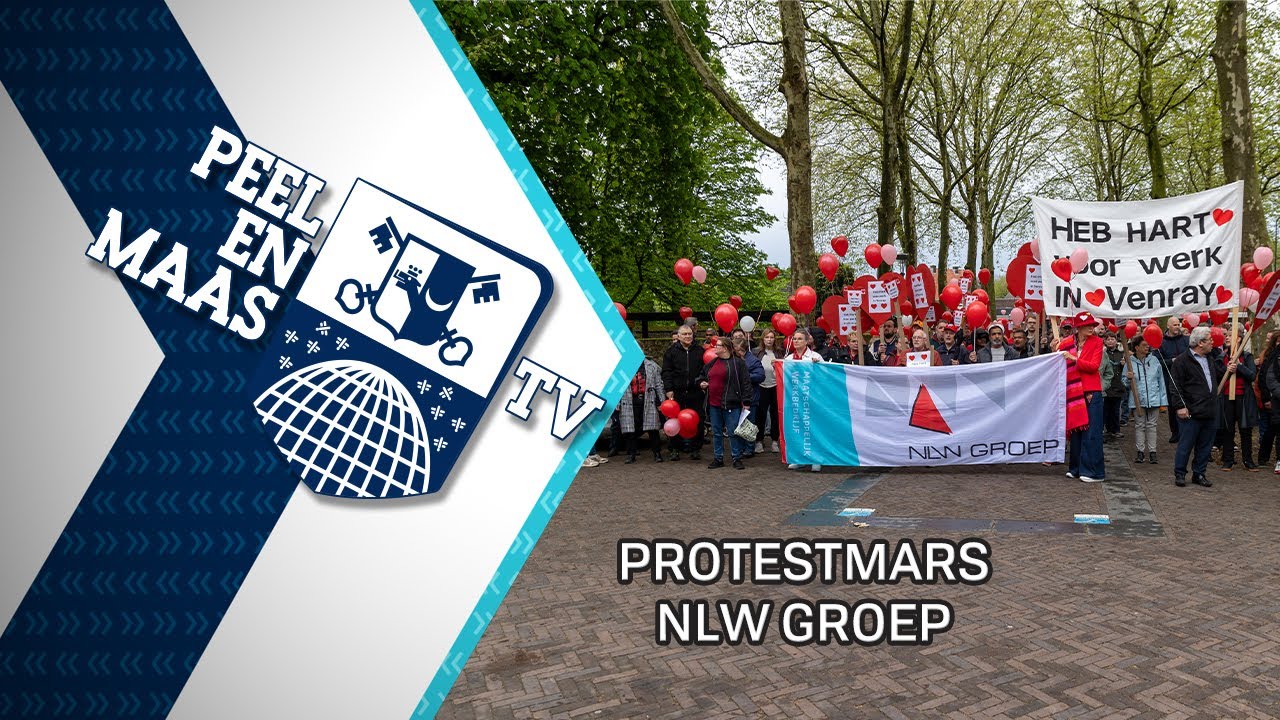 Protestmars NLW - 17 april 2025 - Peel en Maas TV Venray