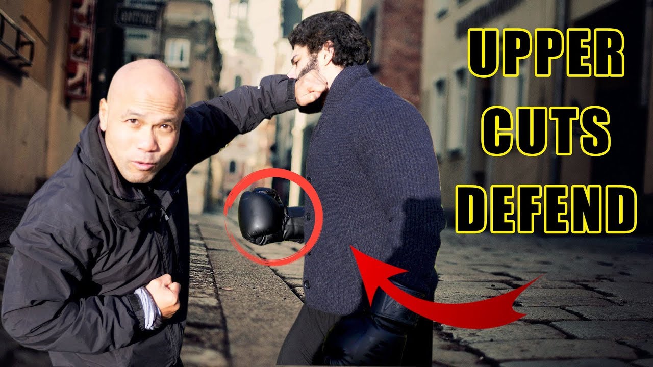 How to defend against upper cuts | Street Fight