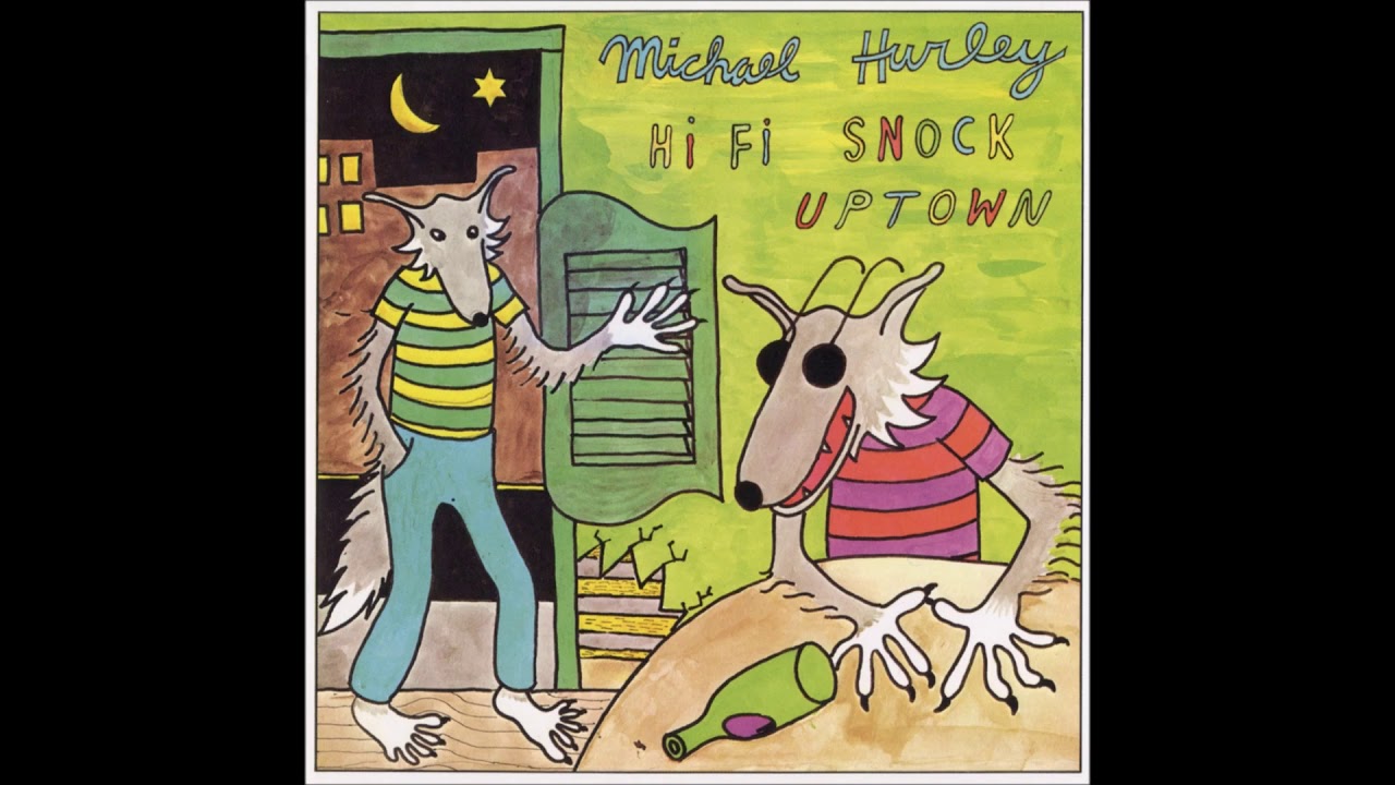 Michael Hurley - I'm Worried I'm Worried