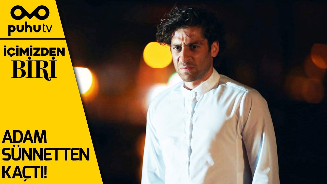 İçimizden Biri 2. Bölüm - Adam Sünnetten Kaçtı!