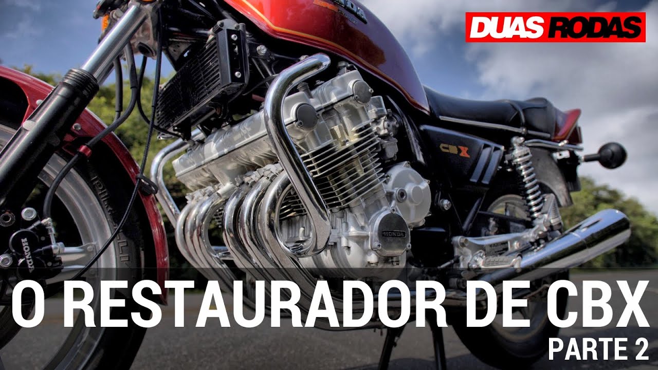 O RESTAURADOR DE HONDA CBX 1050 6 CILINDROS | PARTE 2