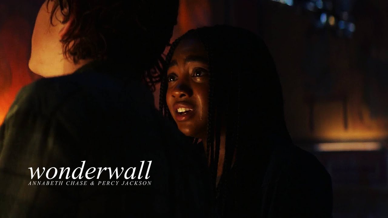 Annabeth Chase (+ Percy Jackson) || Wonderwall