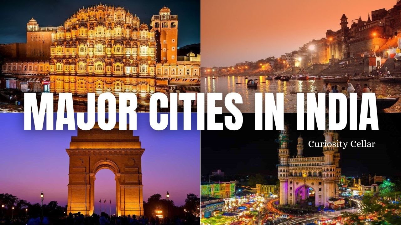 Major Cities in India