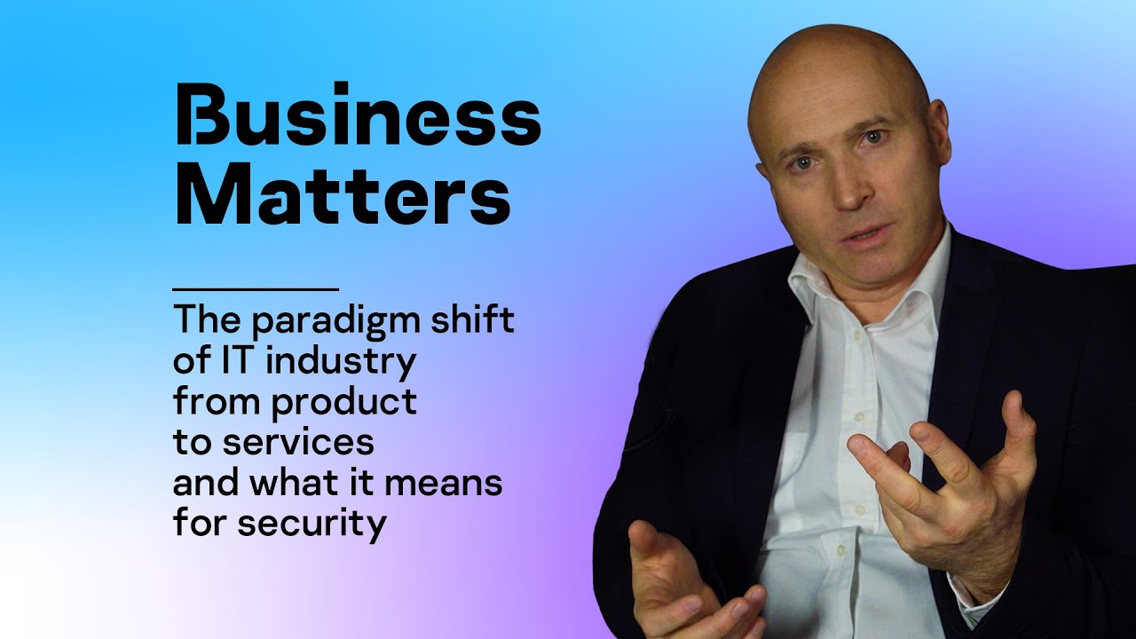 The paradigm shift of IT industry from product to services and what it means for security