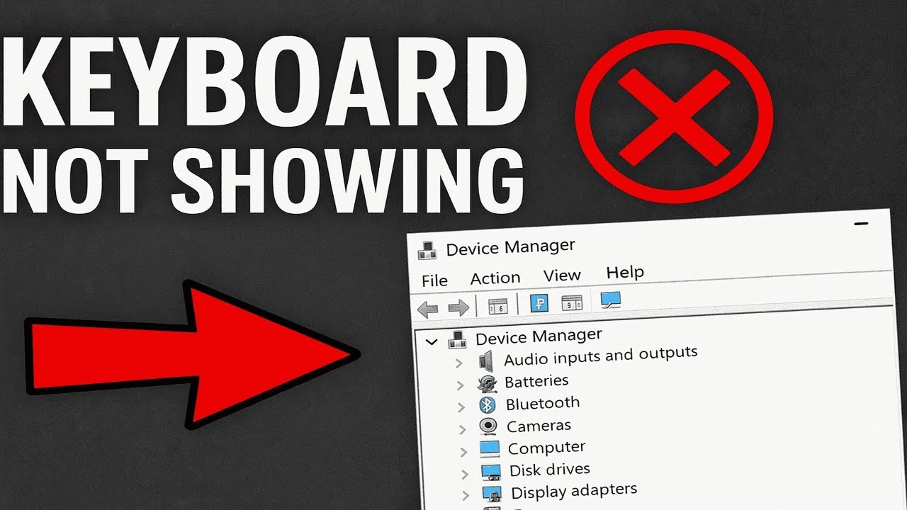 Keyboard Not Showing in Device Manager | Keyboard Missing from Device Manager