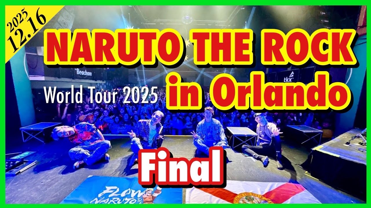 FLOW WORLD TOUR 2025 &ldquo;NARUTO THE ROCK&rdquo; in Orlando