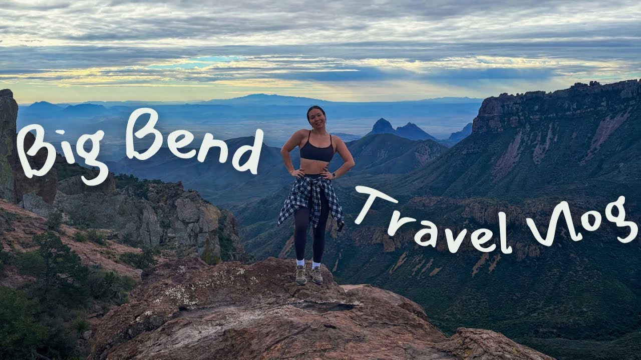 The Best 48 Hours At Big Bend National Park | Trails, Hot Springs, Marfa & More!