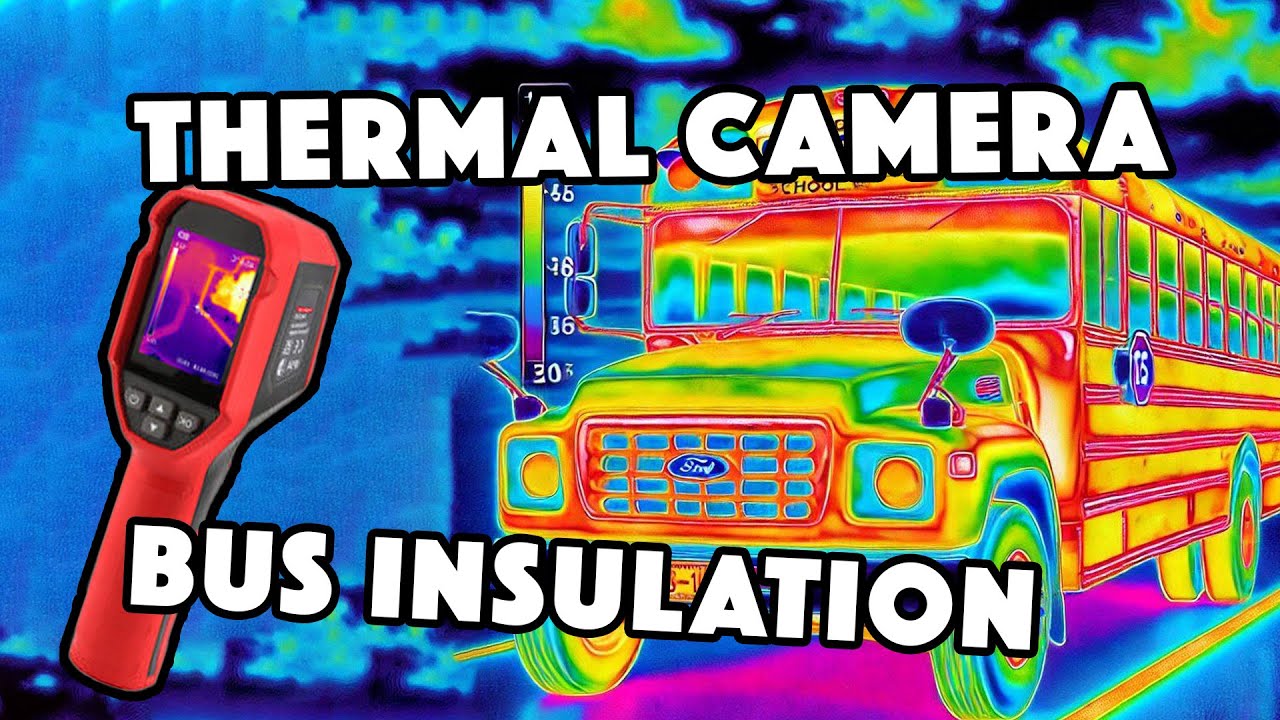 Thermal Vision: How I Found and Fixed Heat Loss in My Bus