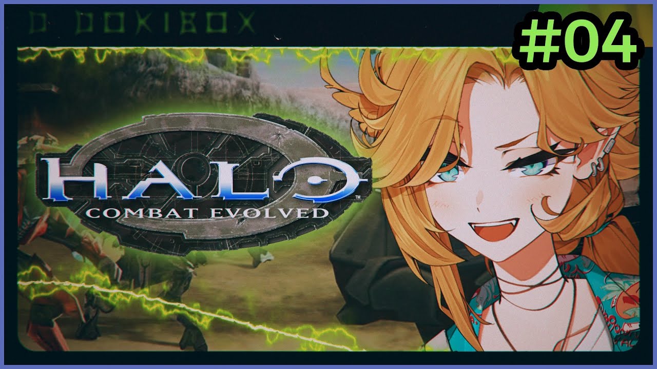 【HALO: COMBAT EVOLVED】Long stream to finish game!【Dokibird】