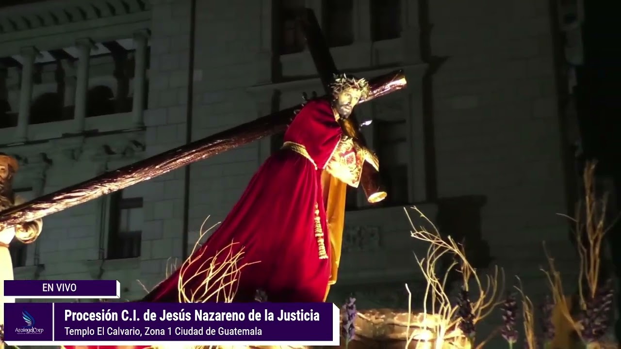 Paso por Catedral Metropolitana de Jesús Nazareno de la Justicia