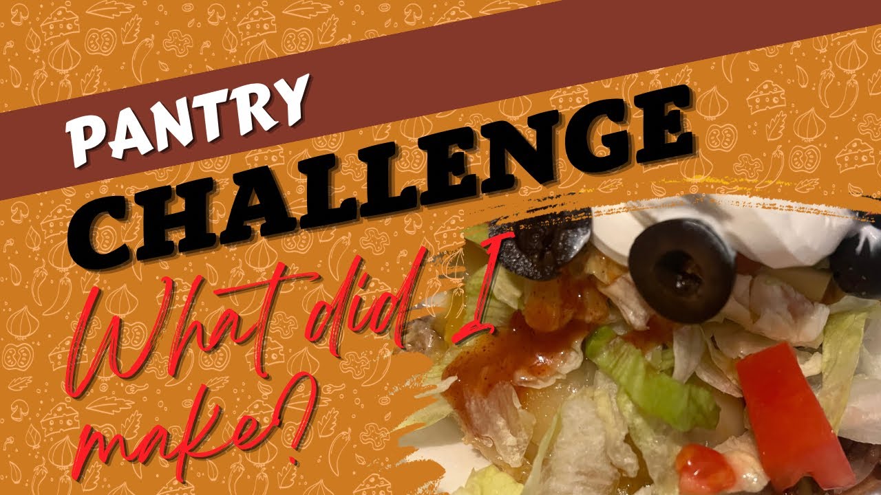 Pantry Challenge 2024 What&rsquo;s for Dinner