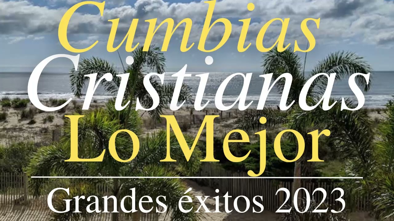 CUMBIAS TROPICALES DE GOZO | ALABANZAS CRISTIANAS | TROPICAL CRISTIANO