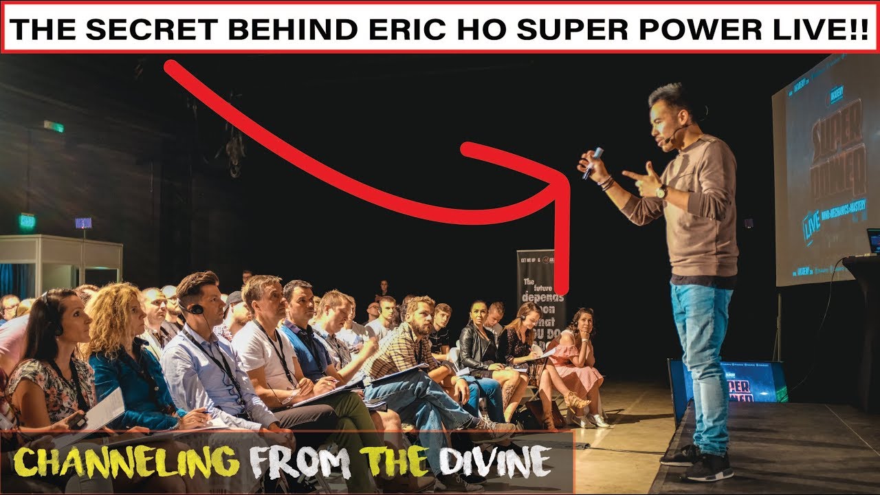 The Secret Behind Eric Ho Super Power LIVE | Channeling From The Divine