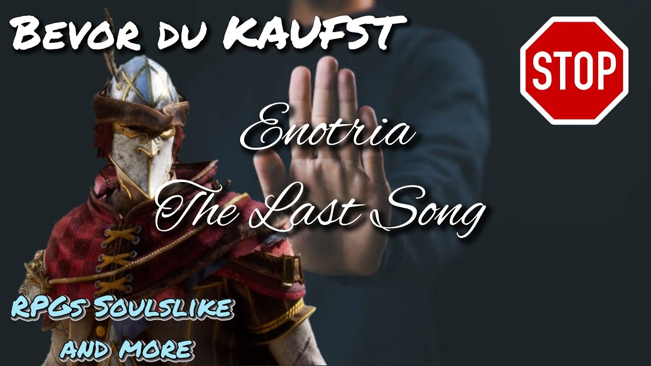 Bevor du KAUFST: ENOTRIA The Last Song Review 🔥 Meinung zum Soulslike 2024 🙌 mit Kapitel in Deutsch