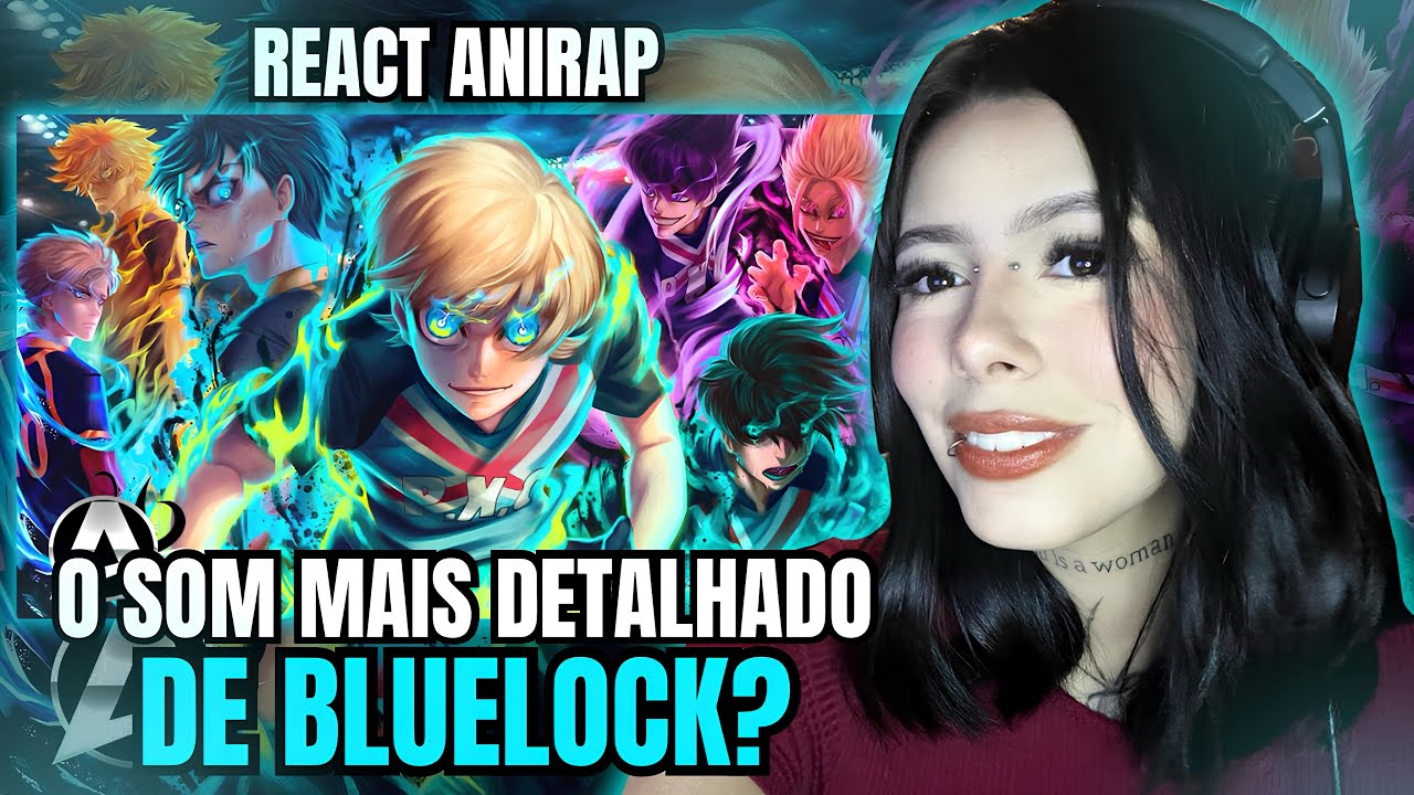 REACT EVY | Bastard X PXG ( Blue Lock) | Liga Neo EgoístaPT 4 | AniRap