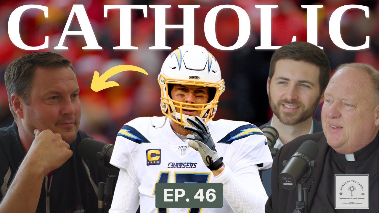 Philip Rivers on 17 Years in the NFL, 10 Kids, and His Catholic Faith