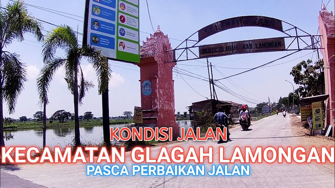 KONDISI JALAN MENUJU KECAMATAN GLAGAH LAMONGAN PASCA PERBAIKAN JALAN | MOTOVLOG