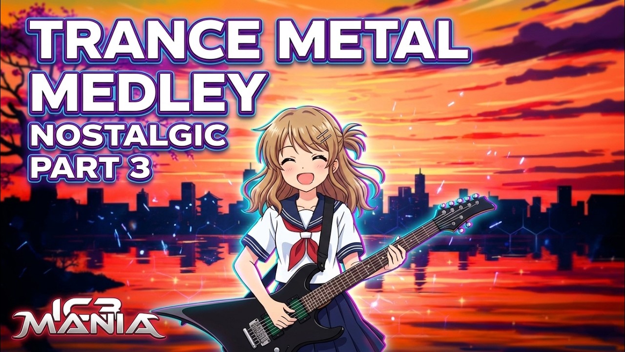 Old nostalgic trance metal medley part 3 - IC3MANIA