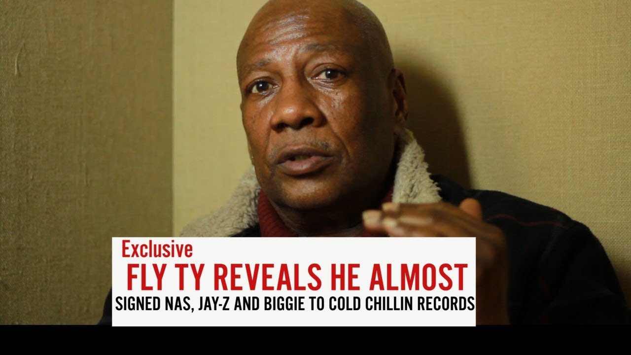 " I almost signed NAS, BIGGIE AND JAY-Z to Cold Chillin records" Fly Ty