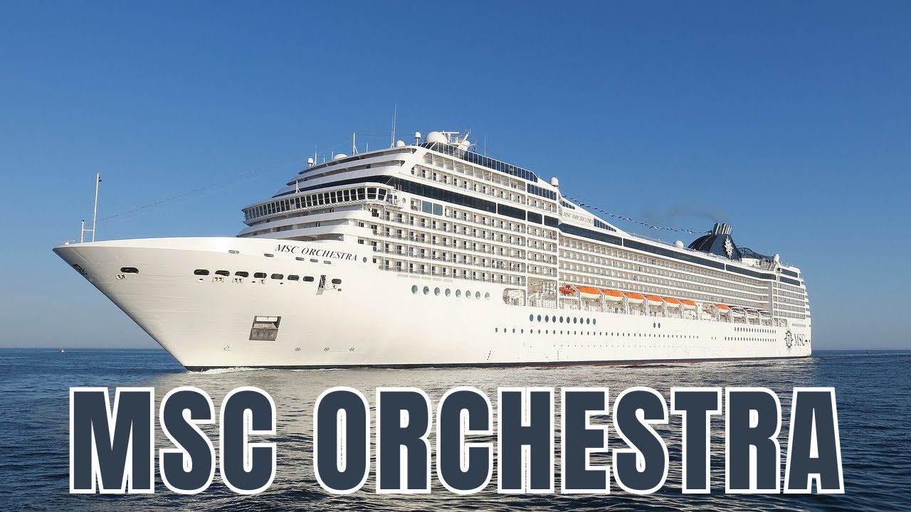 Обзор круизного лайнера MSC Orchestra 2025 | MSC Cruises | Полное описание и основные моменты