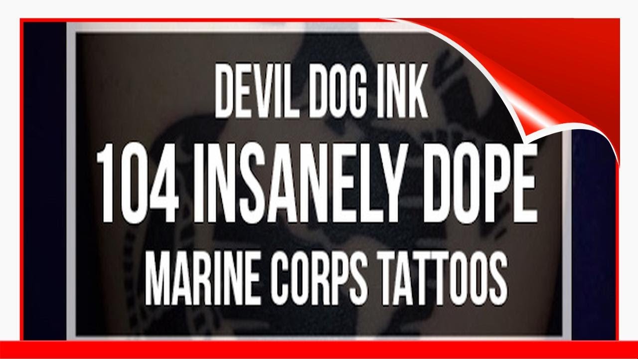 Devil Dog Ink: 104 Insanely Dope Marine Corps Tattoos !