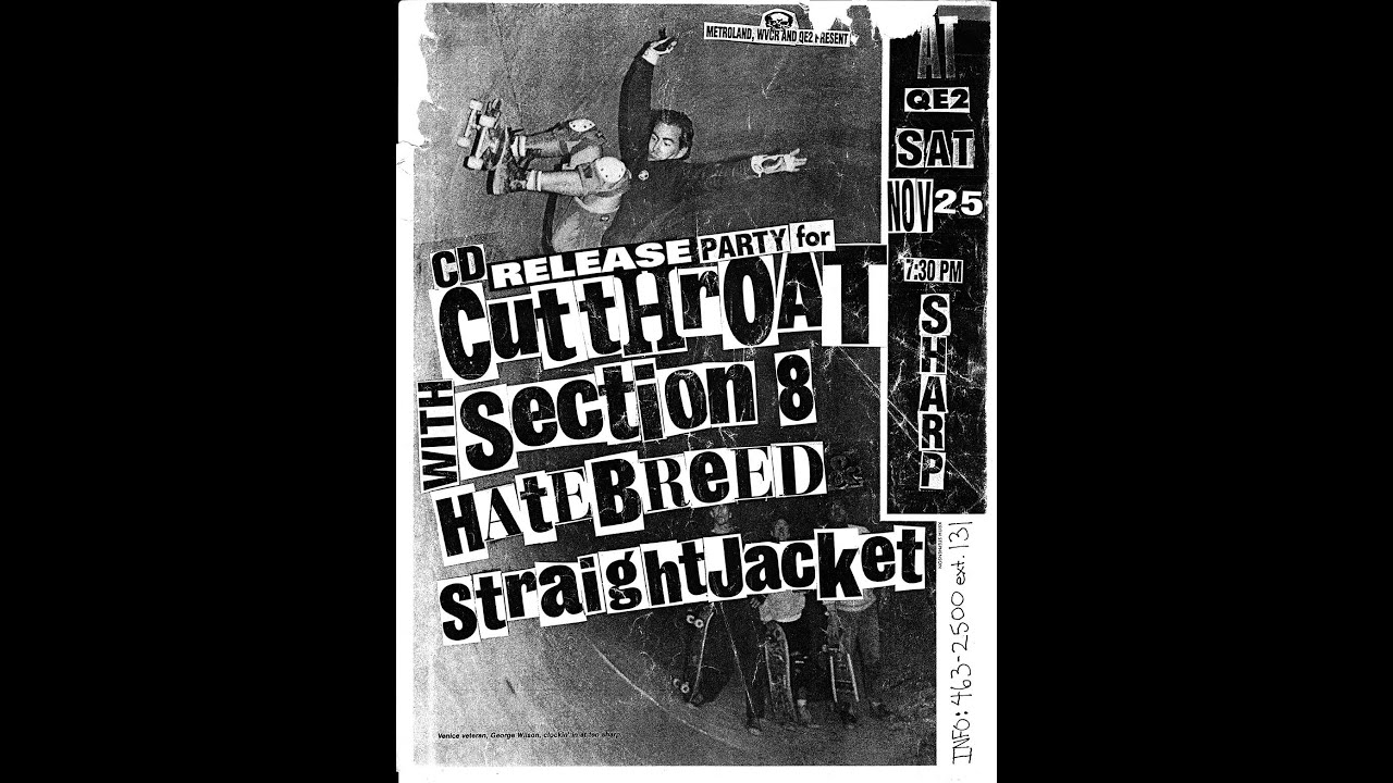 Cut-Throat | Section 8 | Hatebreed | Straight Jacket @ The QE2 11-25-1996