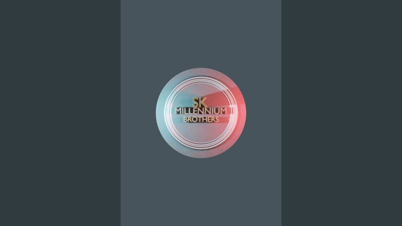 SK MILLENNIUM BROTHERS is live