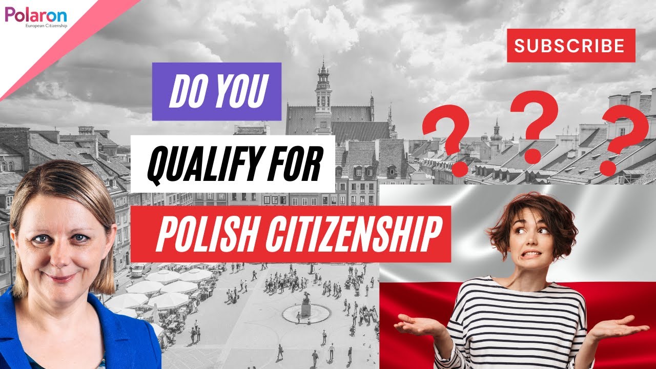 How to Know If You Qualify for Polish Citizenship