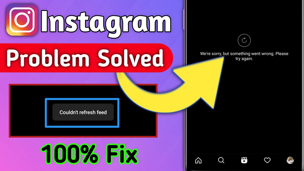 Couldn't Refresh Feed !! We're sorry but something went wrong Please try again