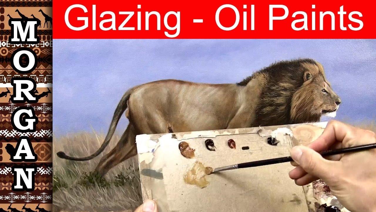Glazing with Oil Paints - Basics Jason Morgan wildlife art