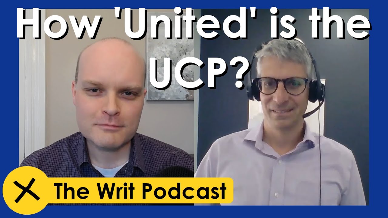 The Writ Podcast - Ep. #93: Take Back Alberta and the UCP