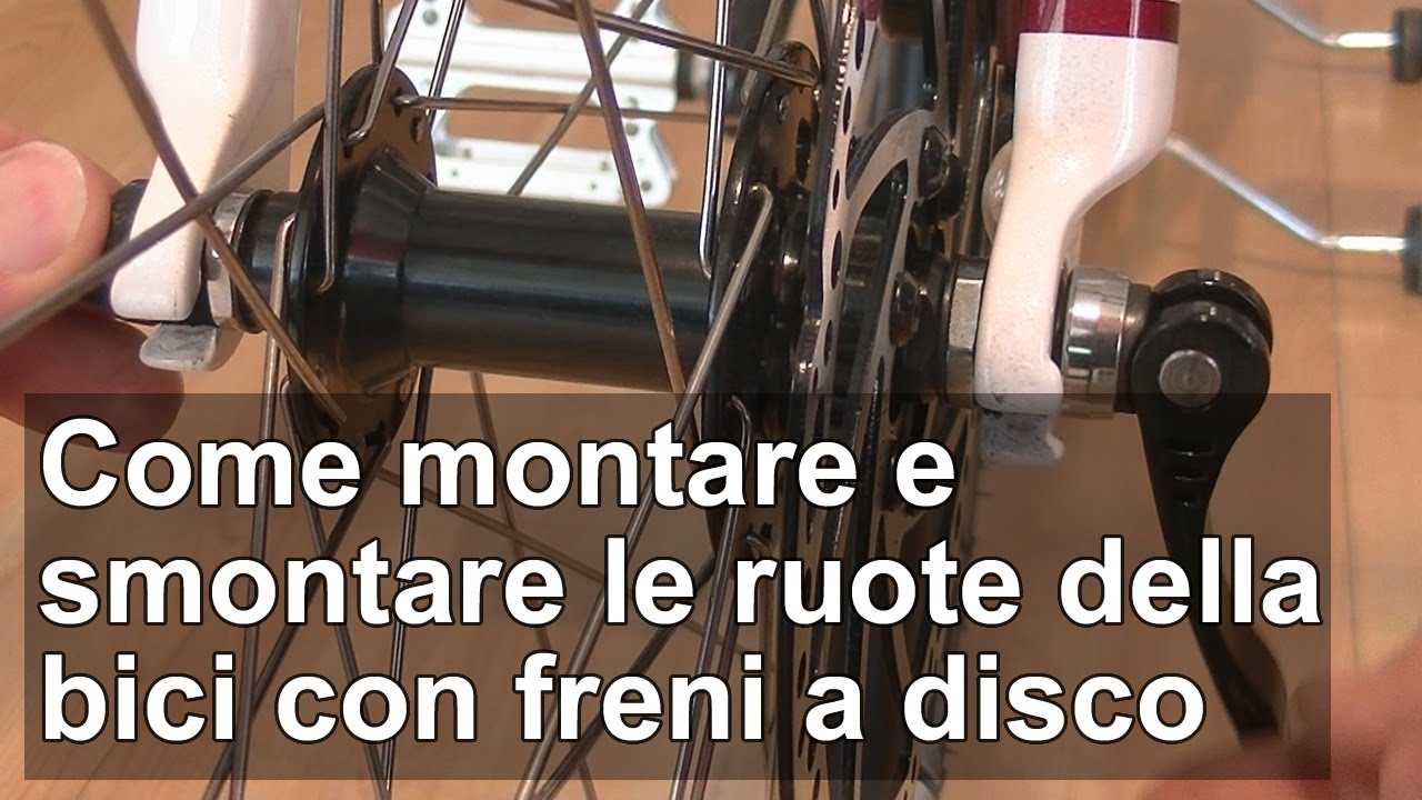 Come montare e smontare le ruote della bici con freni a disco TUTORIAL