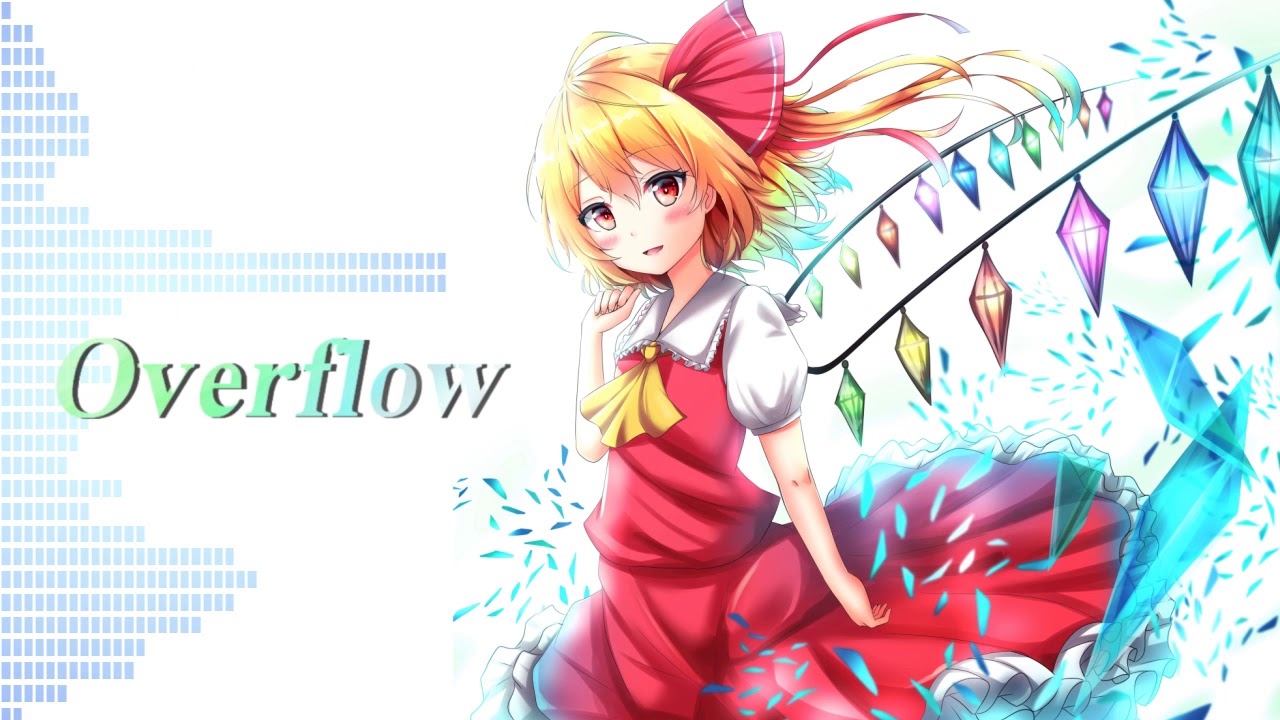 【東方自作アレンジ】Overflow【U.N.オーエンは彼女なのか？】