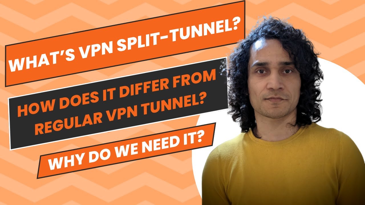 VPN Full Tunnel vs Split Tunnel