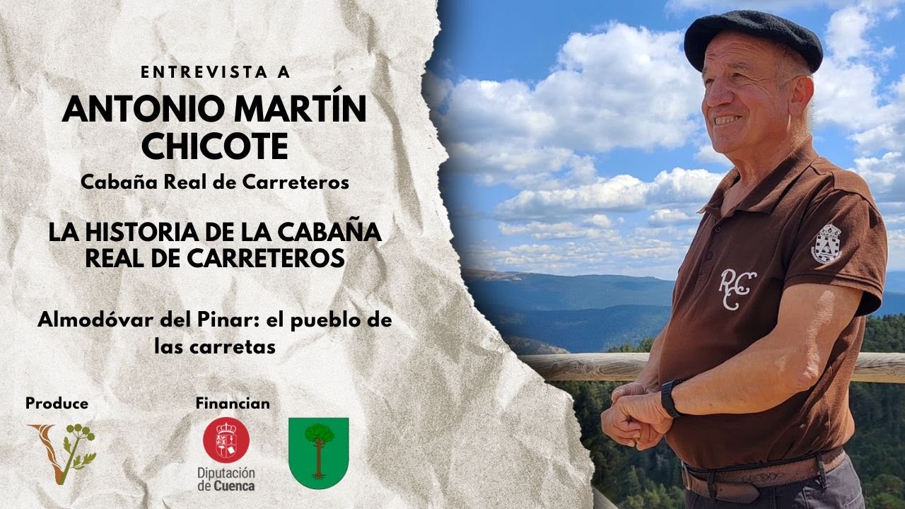 La HISTORIA de la CABAÑA REAL de CARRETEROS, con Antonio Martín Chicote