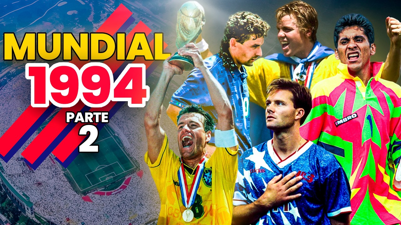 ESTADOS UNIDOS 1994 🏆 Un MUNDIAL para RECORDAR 🇧🇷