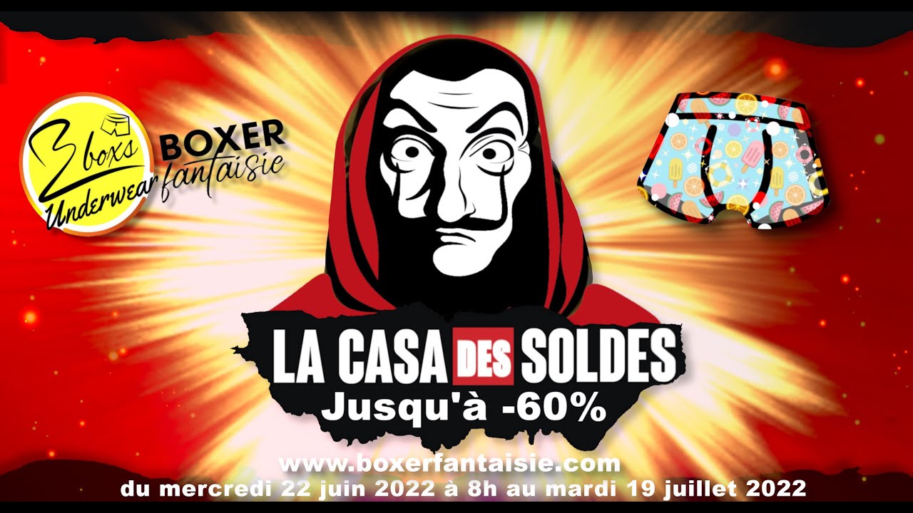 La Casa des Soldes sur boxer fantaisie