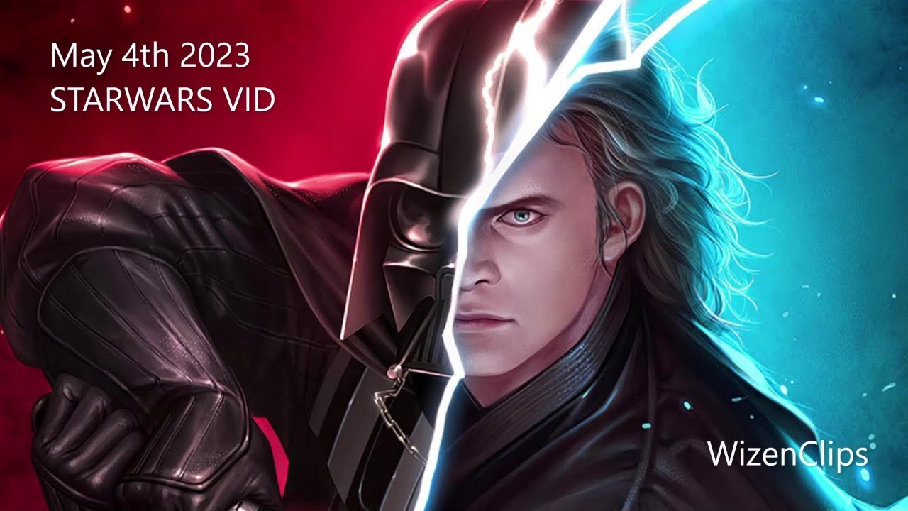 STARWARS vid for May 4th 2023 1/2  *The vengeance of Smokes