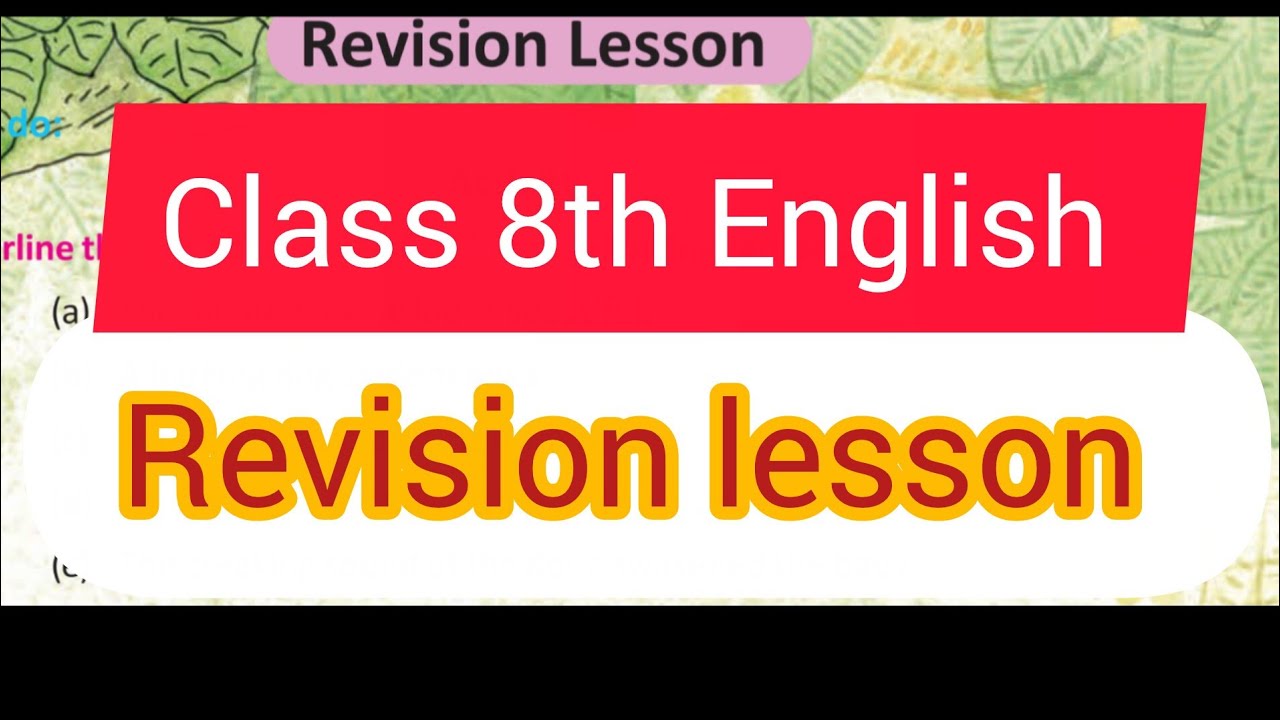 Class 8 english revision lesson.অষ্টম শ্রেণীর ইংরেজি।।#wbbseclass8 #revisionlesson #english 