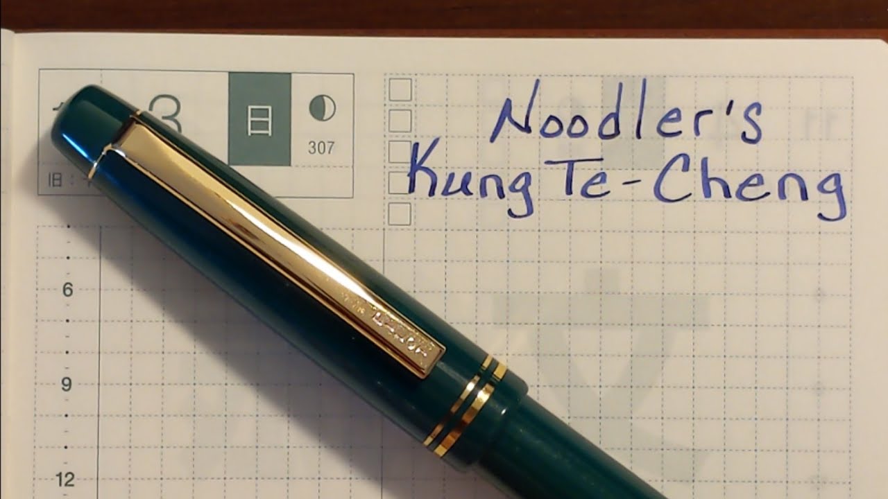 Noodler's Kung Te-Cheng and Fountain Pens