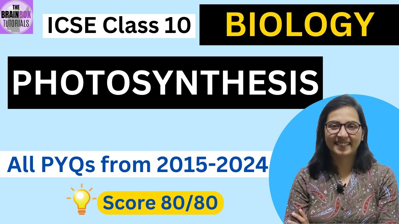 ICSE Class 10 Biology Photosynthesis PYQs + Solution