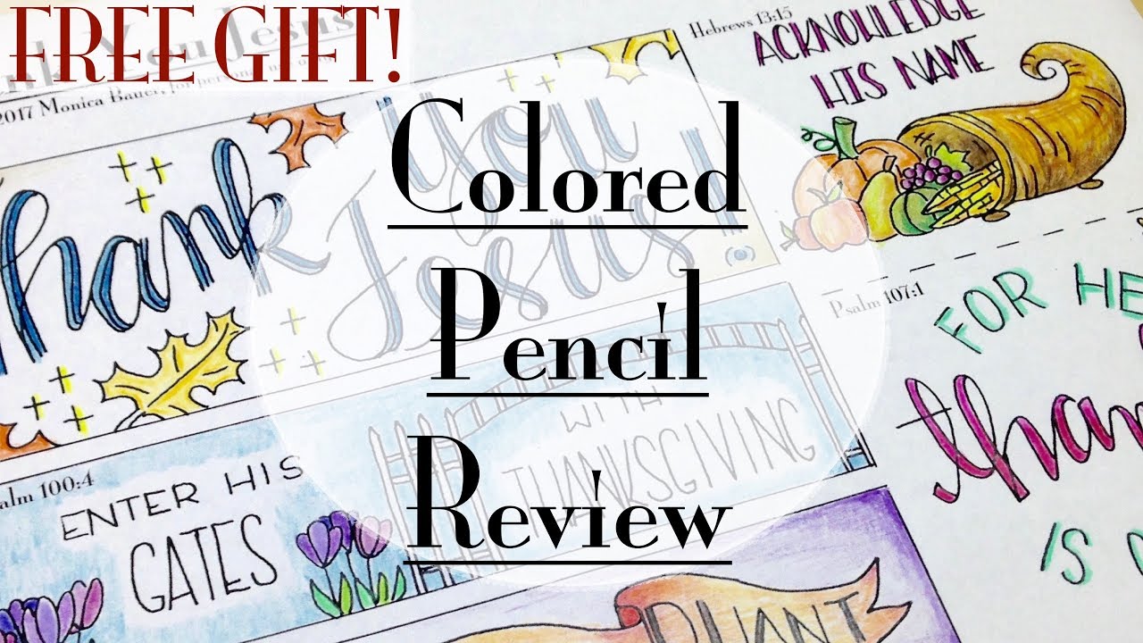 Colored Pencil Review & Thanksgiving Freebie! Bible Journaling