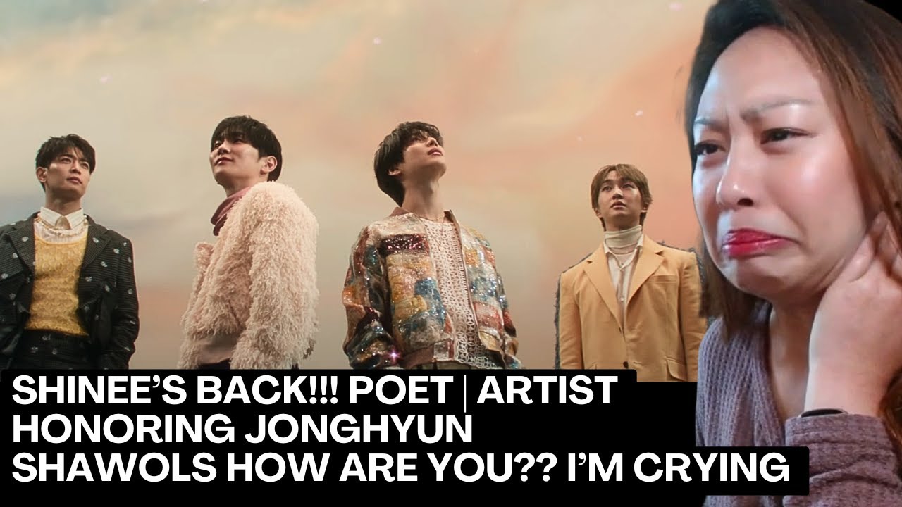 SHINEE 샤이니 Poet Artist Reaction | SHINEE's Back!! 17 Year Anniversary with Jonghyun's Work 