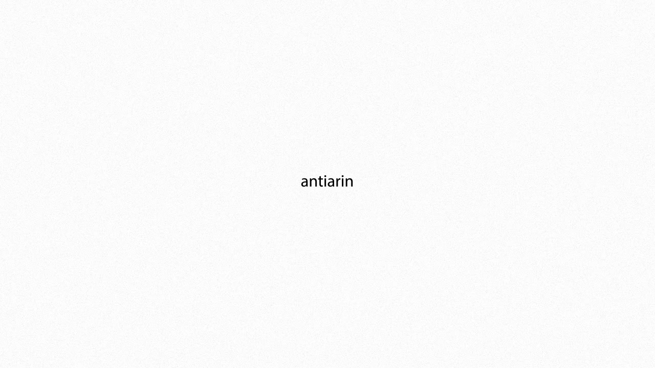 antiarin PRONUNCIATION